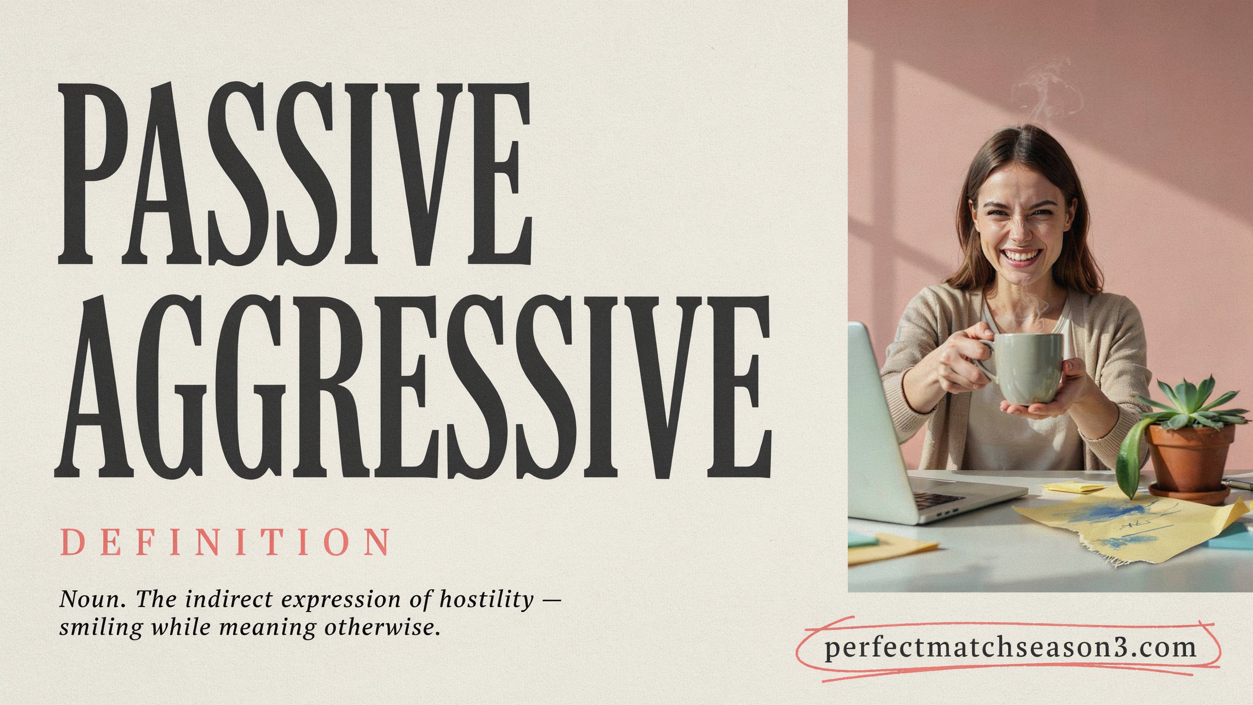Passive Aggressive Definition