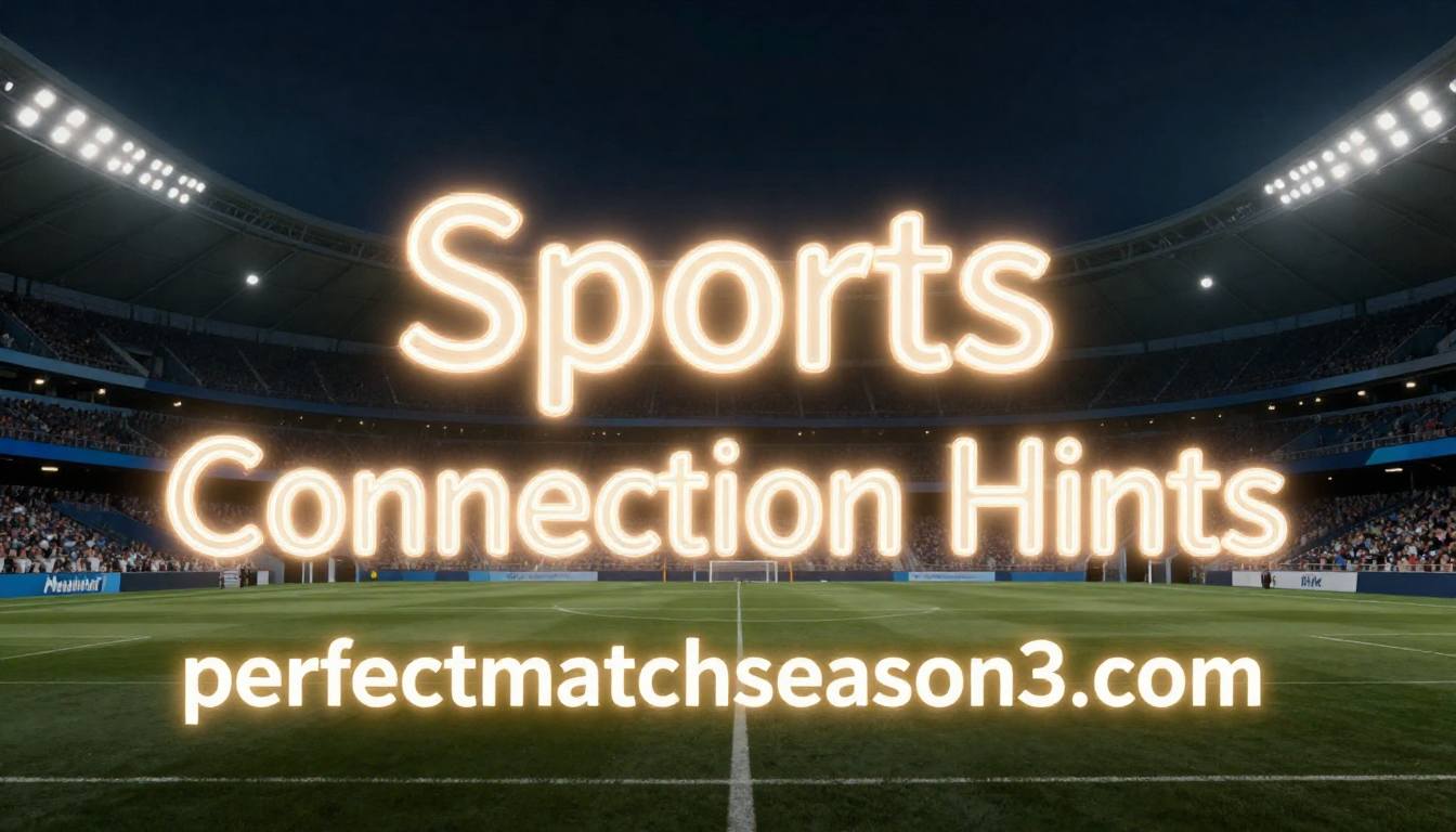 Sports Connection Hints