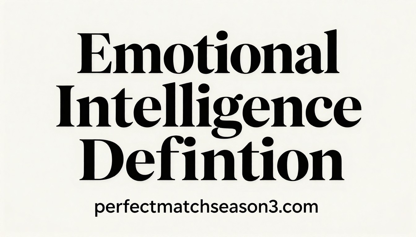 Emotional Intelligence Definition