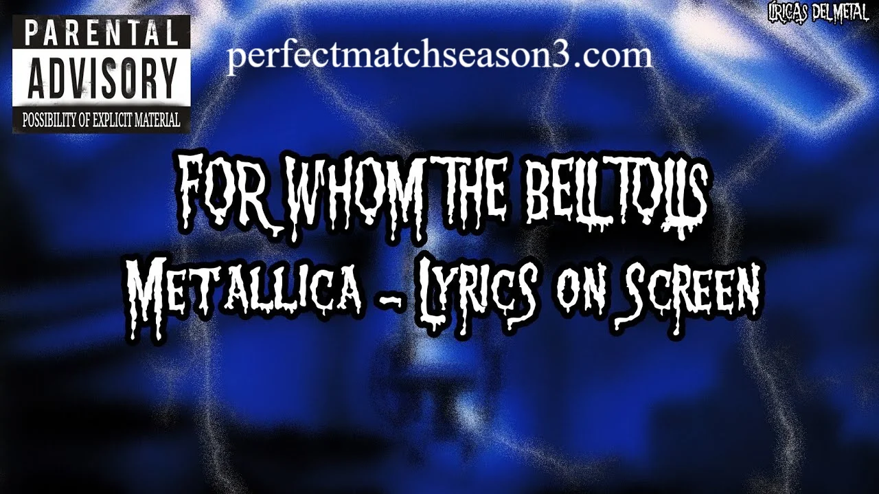 For Whom The Bell Tolls Lyrics
