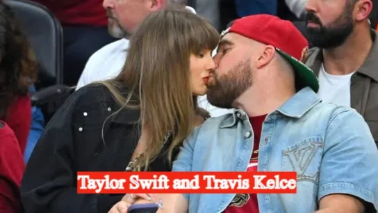 Taylor Swift and Travis Kelce News