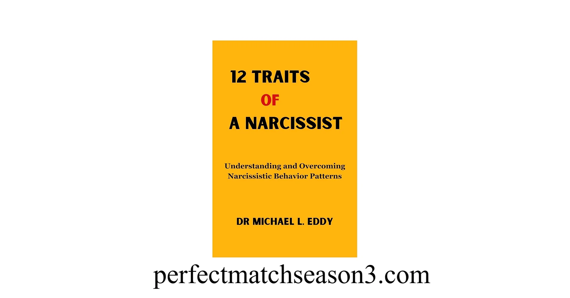12 Traits of a Narcissist