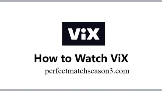 ViX Streaming