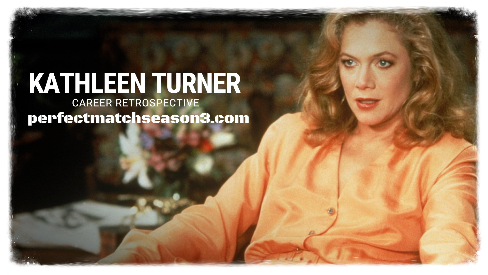 Kathleen Turner TV Shows